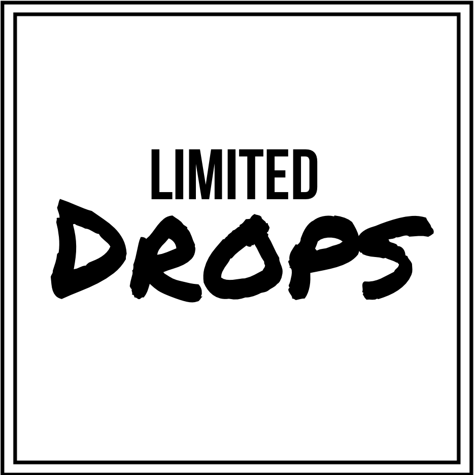 Limited Drops
